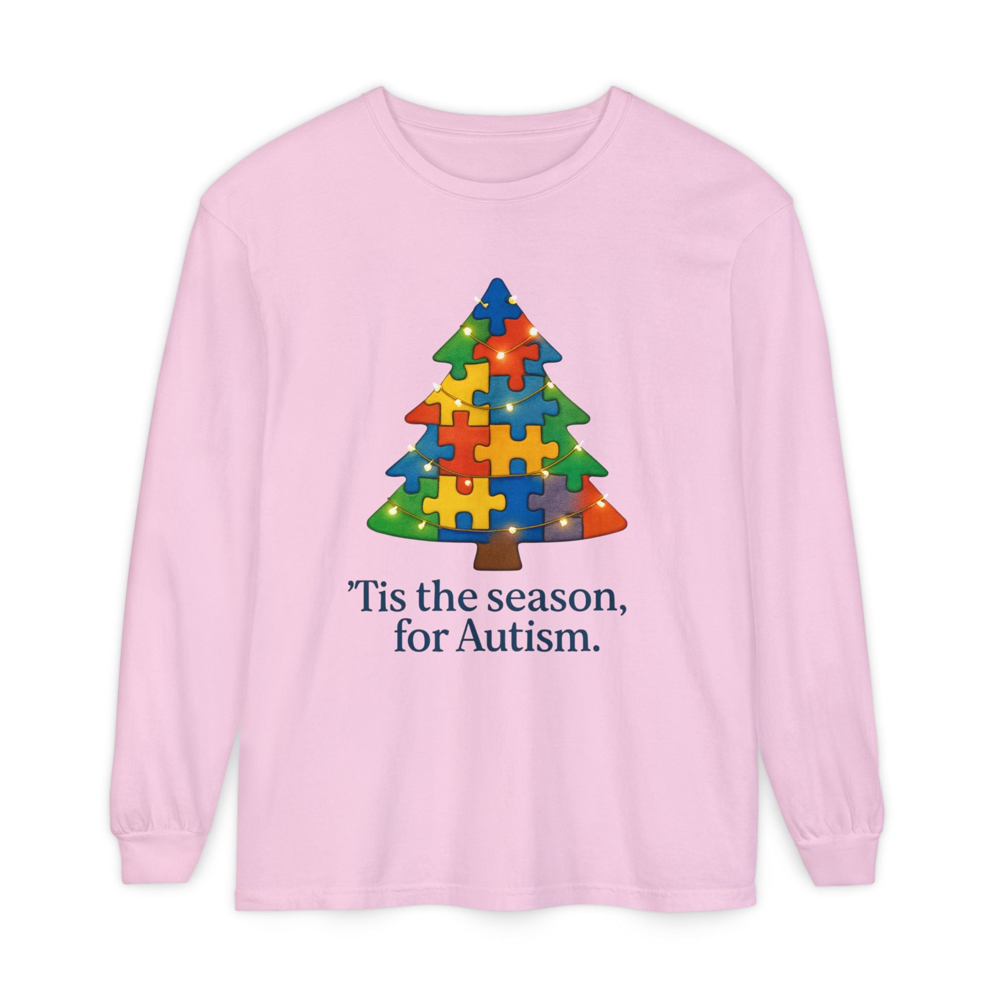 Unisex Christmas Long sleeve— ‘Tis the Season / Supporting Autism Design