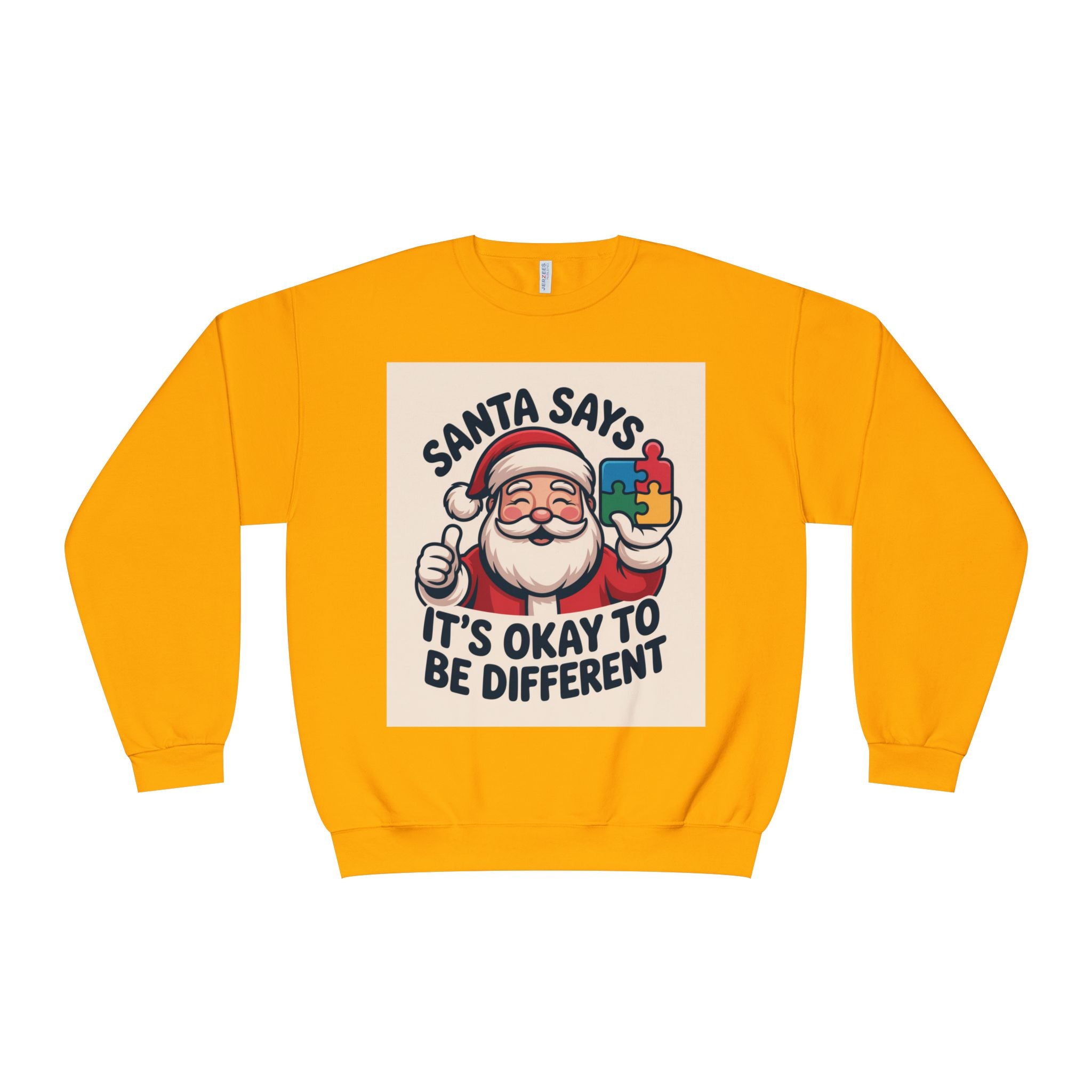 Santa Says 'It’s Okay to Be Different' Crewneck Sweatshirt (Unisex)