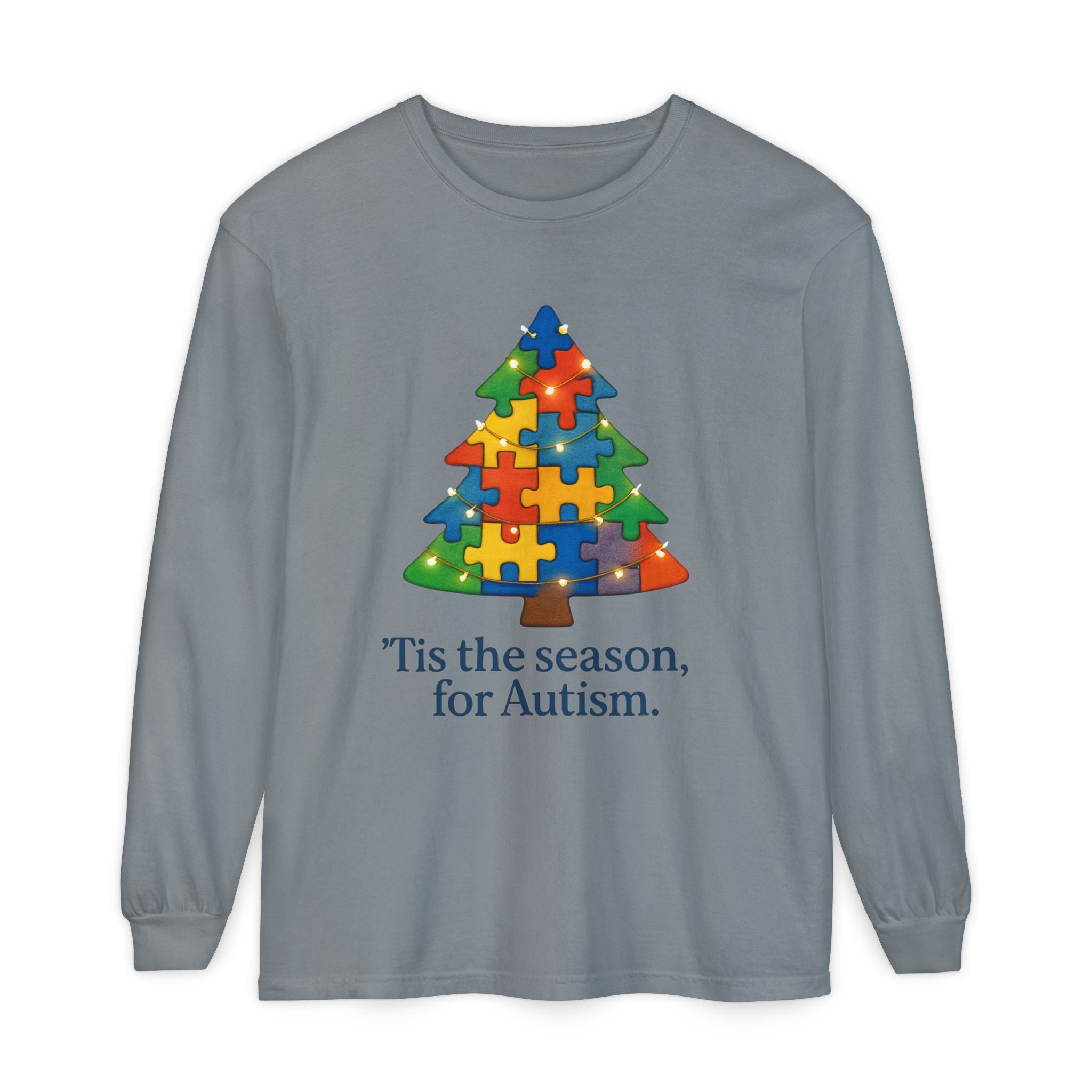Unisex Christmas Long sleeve— ‘Tis the Season / Supporting Autism Design