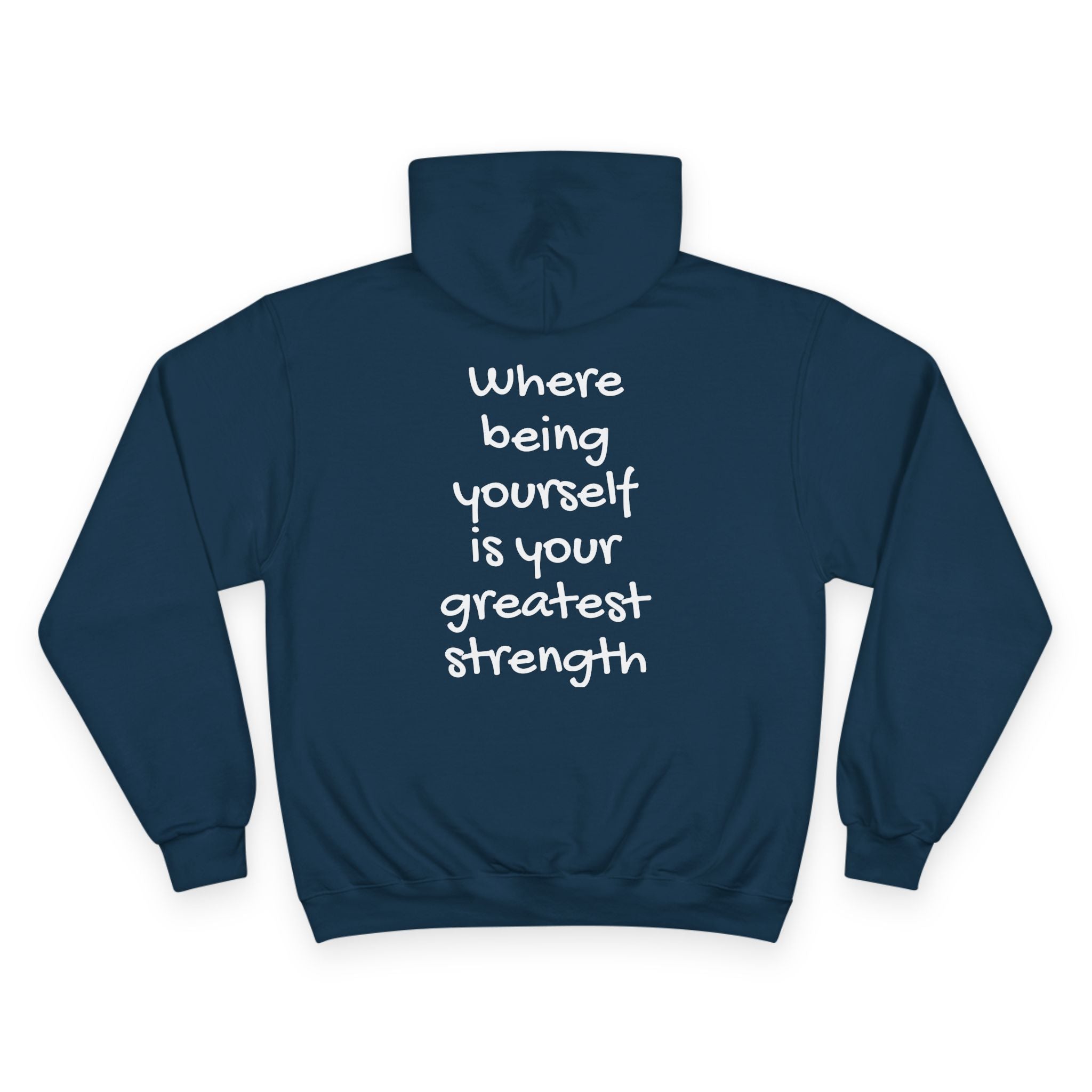 Men/Unisex Champion Hoodie - Autism Awareness Hoodie — Where being yourself is your greatest strength" Back Quote