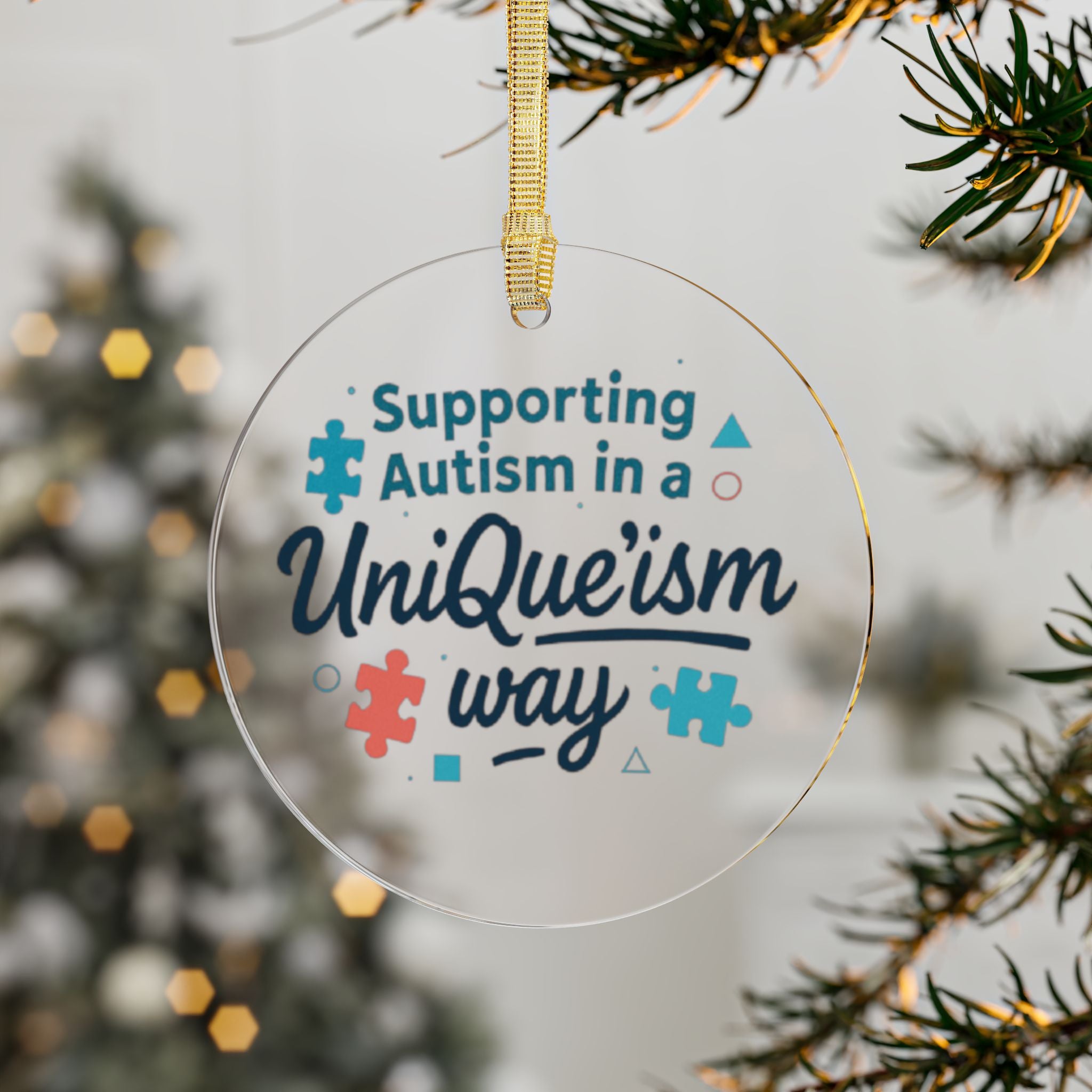 Supporting Autism in a Unique Way Acrylic Ornament – Autism Awareness Puzzle Piece Holiday Decor