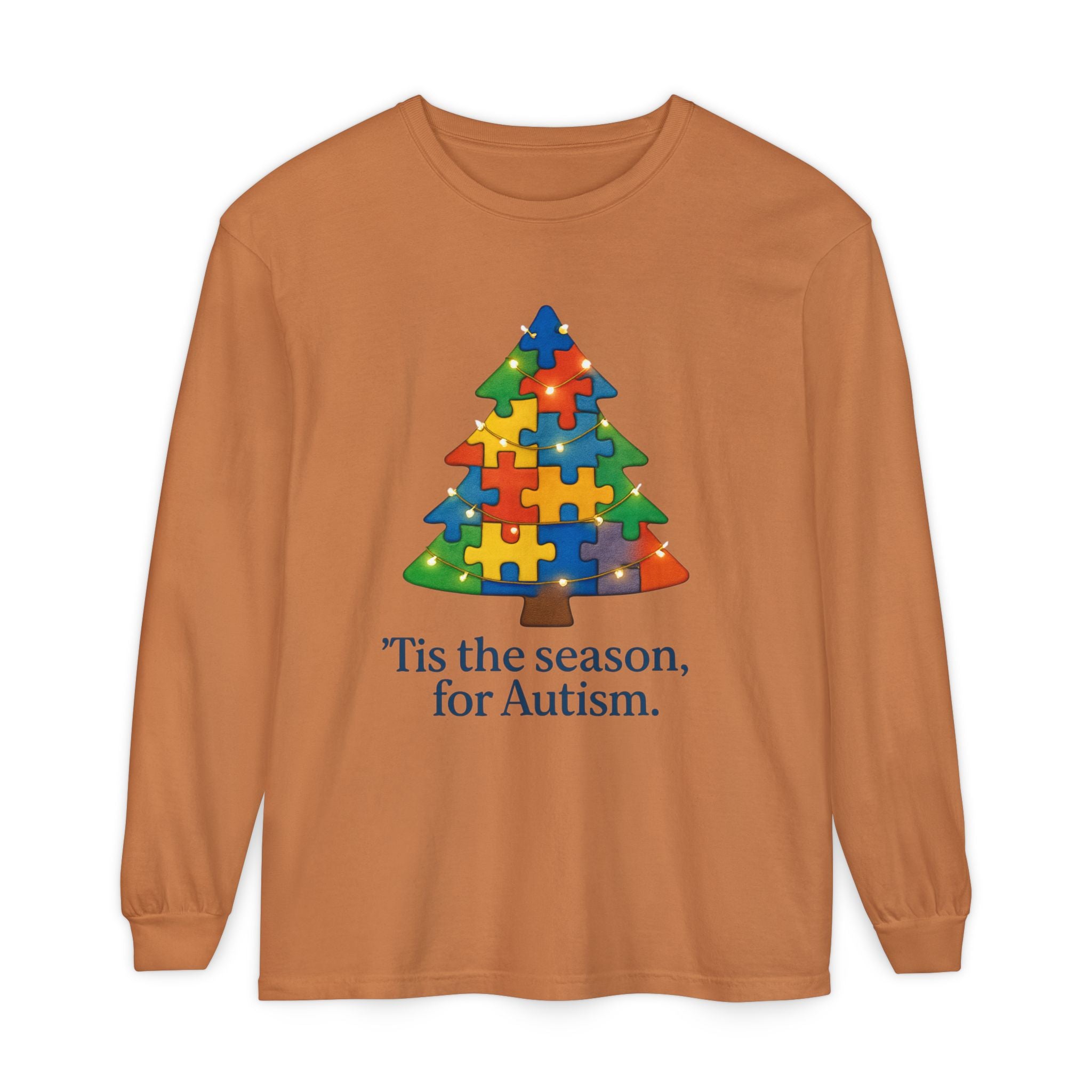 Unisex Christmas Long sleeve— ‘Tis the Season / Supporting Autism Design